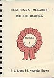 Horse business management reference handbook
