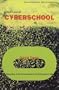 Welcome to Cyberschool