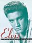 Elvis: A Life In Pictures