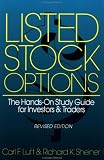Listed Stock Options: The Hands-One Study Guide for Investors & Traders, Revised Edition