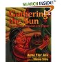 Gathering the Sun: An Alphabet In Spanish And English