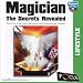 Magician - Secrets Revealed