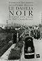 Le Dahlia Noir : Autopsie d'un crime de 1947 � James Ellroy