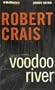 Voodoo River (Elvis Cole/Joe Pike Series)