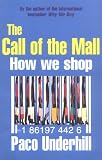 The Call of the Mall
