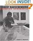 Robert Rauschenberg: Breaking Boundaries