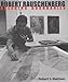 Books : Robert Rauschenberg: Breaking Boundaries