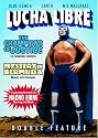 Lucha Libre Double Feature - The Champions of Justice (Campeones Justicieros) & Mystery in Bermuda (Misterio En Las Bermudas)