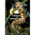 L'�levage du python royal