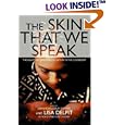 The Skin That We Speak: Thoughts on Language and Culture in the Classroom