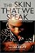 Books : The Skin That We Speak: Thoughts on Language and Culture in the Classroom