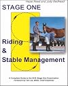 Riding and Stable Management: A Complete Guide to the British Horse Society Stage One Examination: Stage One