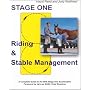 Riding and Stable Management: A Complete Guide to the British Horse Society Stage One Examination: Stage One