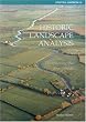Historic Landscape Analysis: Deciphering the Countryside (Practical Handbook)