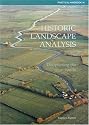 Historic Landscape Analysis: Deciphering the Countryside (Practical Handbook)