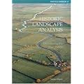 Historic Landscape Analysis: Deciphering the Countryside (Practical Handbook)