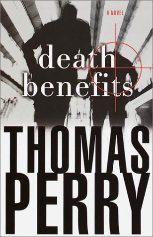 Death Benefits: A Novel