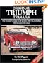 Original Triumph TR4/4A/5/6: The Restorer's Guide (Original Series)