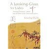 A LOOKING GLASS FOR LADIES