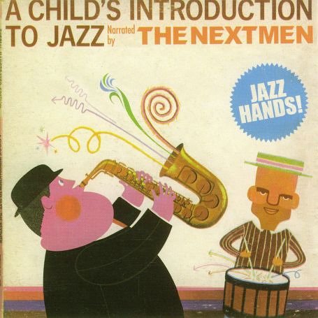 CD-Charts  Music : A Child's Introduction to Jazz: Mixed By the Nextmen
