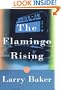 The Flamingo Rising