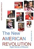 The New American Revolution - Eight Voices of Dissent