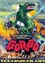Gorgo - Widescreen Destruction Edition