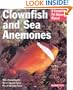 Clownfish and Sea Anemones (Barron's Complete Pet Owner's Manuals)