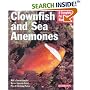 Clownfish and Sea Anemones (Barron's Complete Pet Owner's Manuals)