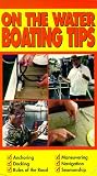 On the Water Boating Tips