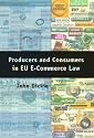 Producers and Consumers in EU e-Commerce Law