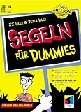 Segeln f�r Dummies. F�r Spa� beim Segeln