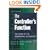 The Controller's Function: The Work of the Managerial Accountant