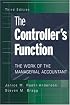 The Controller's Function: The Work of the Managerial Accountant