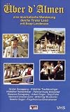 Eigenschaften Bogner Records  / Über d'Almen Vol.1 - Durchs Tiroler Land