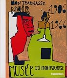 Montparnasse noir 1906/1966 : Amours en contre-jour