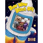 Bow Wow Blast Off (Little Lucy & Friends) book cover