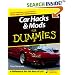 Car Hacks and Mods for Dummies (For Dummies (Lifestyles Paperback))