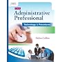 The Administrative Professional: Technology & Procedures (with CD-ROM)