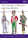 The Armies of Bolivar and San Martin (Men-at-Arms)