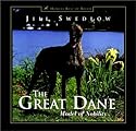 Great Dane: Model of Nobility (Howell's Best of Breed Library)