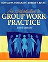 Introduction to Group Work Practice (with MyHelpingLab), An (5th Edition)