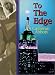To the Edge