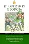 It Happened in Georgia (It Happened In Series)