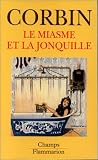 Le miasme et la jonquille