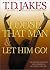Loose That Man and Let Him Go! with Workbook:      