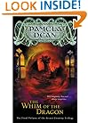 The Whim of the Dragon (The Secret Country Trilogy, Vol. 3)