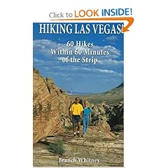 Hiking Las Vegas: 60 Hikes Within 60 Minutes of the Strip
