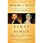 First Family: Abigail and John Adams by Joseph J. Ellis