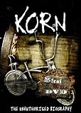 Korn: Steal This DVD - The Unauthorized Biography